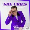 She cries (Diotic Remix) - Single