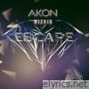 Akon & Wizkid - Escape - Single