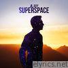 Superspace