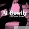 Al Bowlly - Al Bowlly: 25 Classic Songs