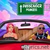 Passenger Princess (feat. Tra-V the Shoota) - Single