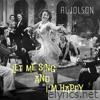 Let Me Sing and I'm Happy - Jazz Age Charm for the New Year