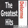 Alain Delorme - Alain Delorme: The Greatest Hits