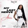 My Last Nerve - Single