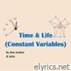 Time and Life (Constant Variables) - Single