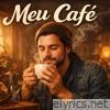 Meu Café - Single