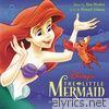 The Little Mermaid (An Original Walt Disney Records Soundtrack)
