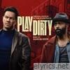 Play Dirty (Original Motion Picture Soundtrack)