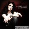Alana Grace - Break the Silence