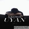 Albatros Uyan - Single