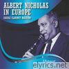 Albert Nicholas in Europe (Live)