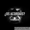 ¿Os Acordáis? - EP