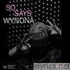 So Says Wynona