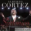 Alberto Cortez Sinfónico (En Vivo Desde el Auditorio Nacional) (feat. Orquesta Sinfónica Juvenil de Xalapa Veracruz)