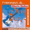 Alberto Radius - Frammenti di Alberto Radius