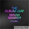 Falling (feat. Maiah Manser) - Single