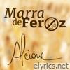 Marra de Feroz - Single