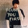 Found You First - Single