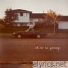 Oh to Be Young - Single