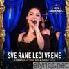 Sve rane leci vreme - Single