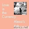 Love Is the Currency