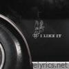 I Like It - Single