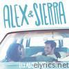 Alex & Sierra - It's About Us