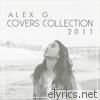 Alex G - Covers Collection 2011