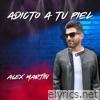 Adicto a tu piel - Single