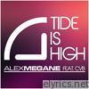 Tide Is High (feat. CvB) - EP