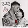 The Rose Tattoo - Original Motion Picture Soundtrack