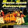South Sea Adventure (Original Soundtrack) [feat. Cinerama Orchestra]