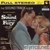 The Sound And The Fury (Original Motion Picture Soundtrack)