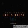 Alex Simmons - Feel & Believe - Single