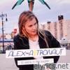 Alex The Astronaut - To Whom It May Concern - EP