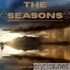 The Seasons (feat. Just a Witness) - Single