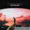 Waiting Here. - Single
