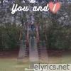 You and I - Single