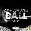 Ball (feat. 5Star) - Single