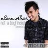 Not a Boyfriend (Acoustic) - Single
