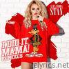 Alexandra Stan - I Did It Mama (Remixes)