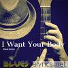 I Want Your Body - Single