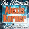 Alexis Korner: The Ultimate Collection (Live)