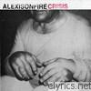 Alexisonfire - Crisis