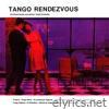 Tango Rendezvous