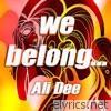 We Belong... (Remastered) - Single