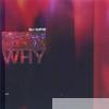 Why - Single