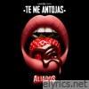 Te Me Antojas - Single