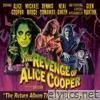 The Revenge of Alice Cooper
