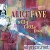 Silly Little Fool - EP